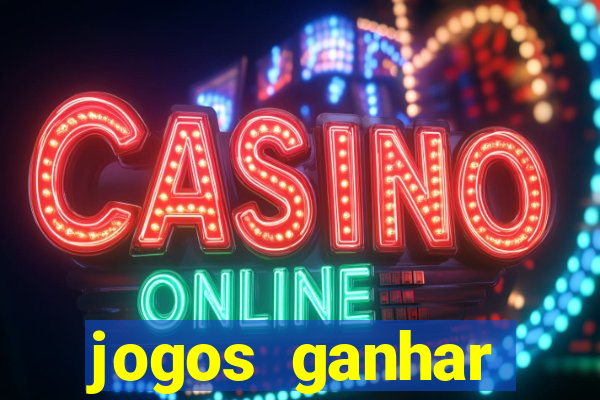 jogos ganhar dinheiro sem depositar